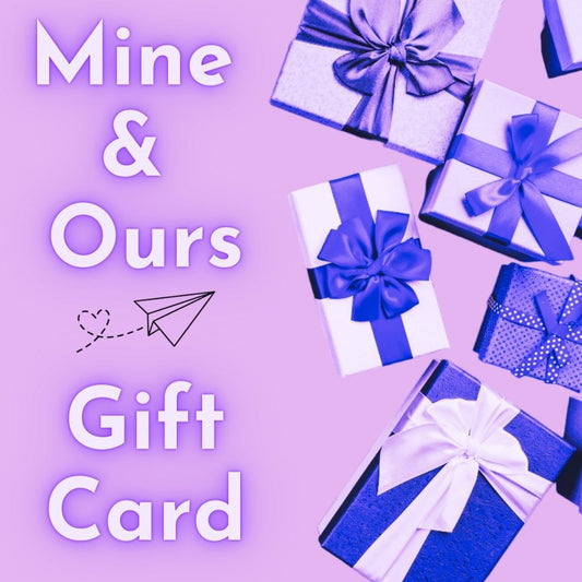 Mine & Ours Gift Card | Mine & Ours ZA | South Africa |  